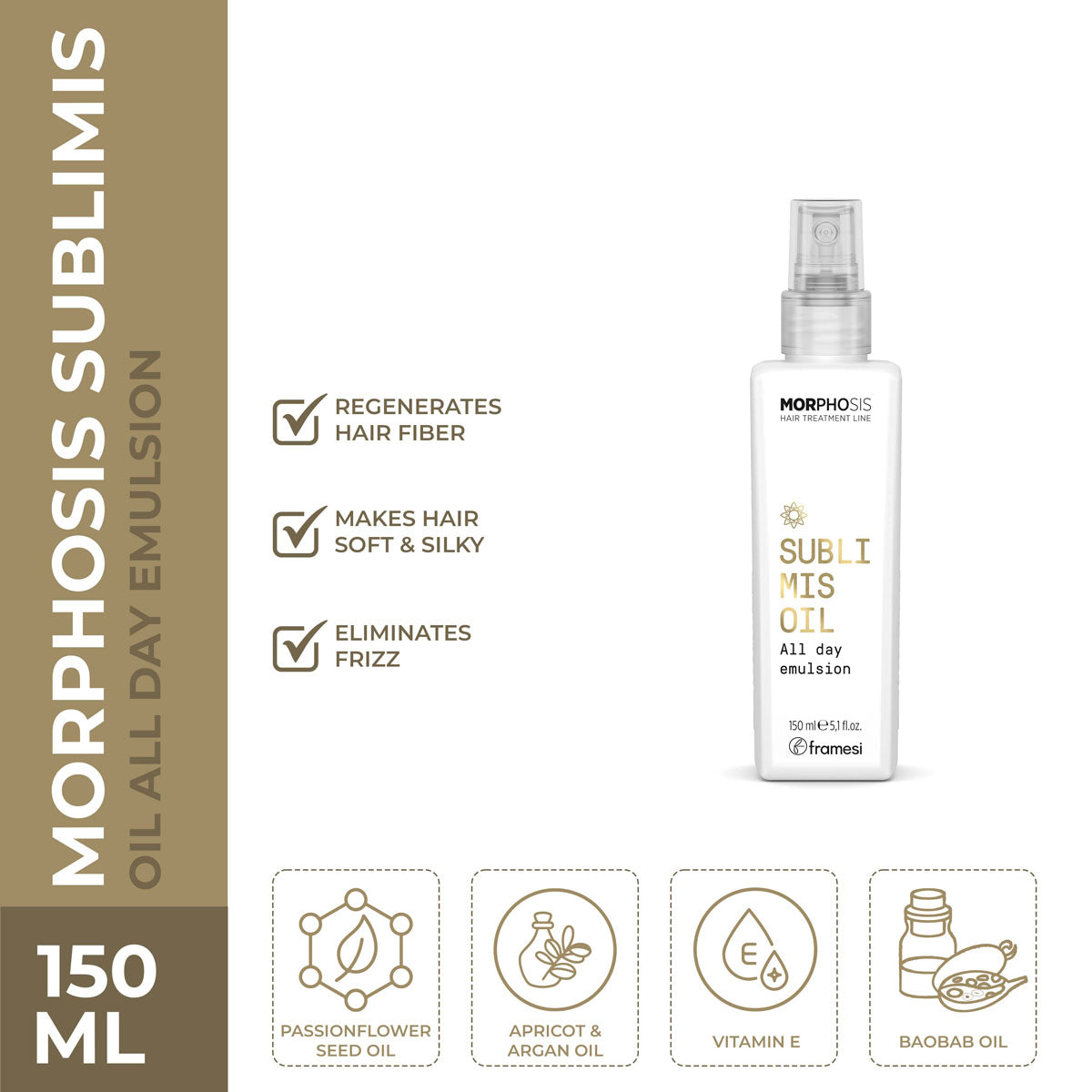 Framesi - Morphosis Sublimis Oil All Day Emulsion - 150ml