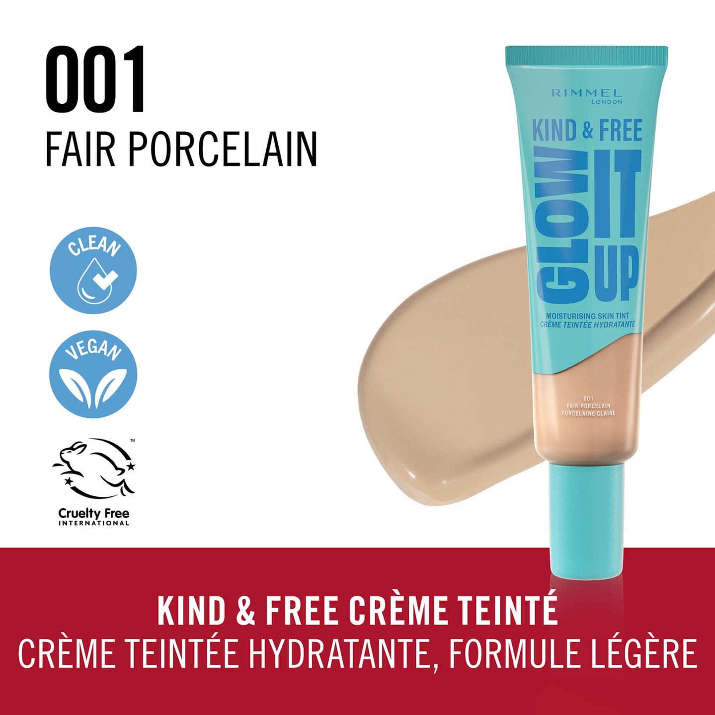Rimmel London - Kind & Free Glow It Up Moisturizing Skin Tint - 001 Fair Porcelain