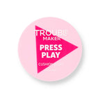 Trouble Maker - Press Play Blush Cushion - Non Stop Hot Pink